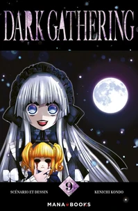 Dark Gathering Tome 9