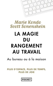 La magie du rangement au travail