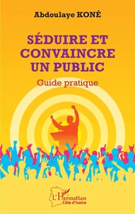 Séduire et convaincre un public