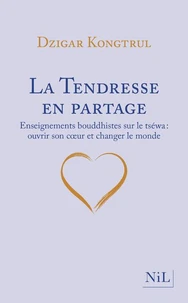 La Tendresse en partage