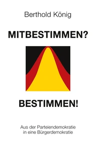 Mitbestimmen? Bestimmen!