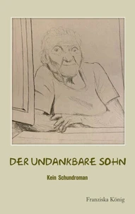 Der undankbare Sohn