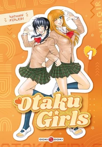 Otaku Girls Tome 1 . Edition collector