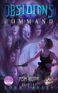 Obsidian’s Command: Ash Born Book Two