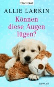 Können diese Augen lügen?