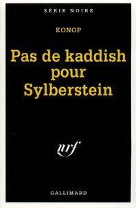  Konop - Pas de Kaddish pour Sylberstein.