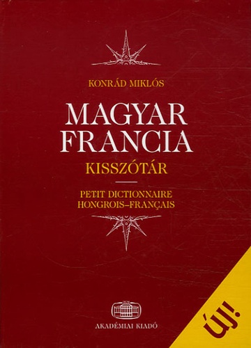 Konrad Miklos - Petit dictionnaire hongrois-français.