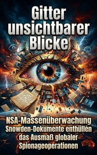 Gitter unsichtbarer Blicke