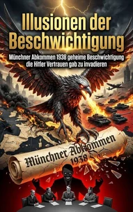 Illusionen der Beschwichtigung