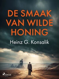 De smaak van wilde honing