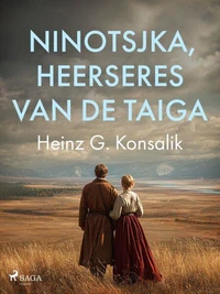 Ninotsjka, heerseres van de taiga