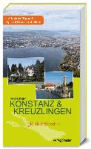 Konstanz & Kreuzlingen - gleich mittendrin.