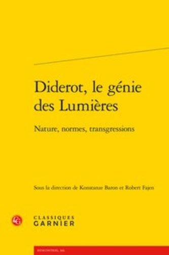 Diderot, le génie des Lumières. Nature, normes, transgressions