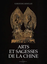 Arts Et Sagesses De La Chine