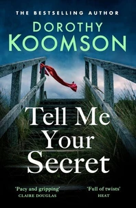 Tell Me Your Secret