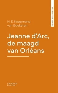 Jeanne d'Arc, de maagd van Orléans