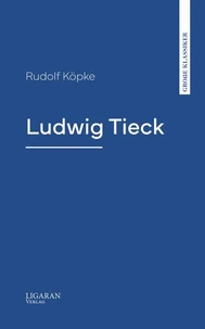 Ludwig Tieck