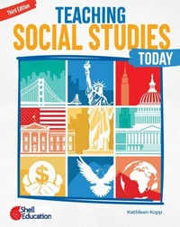 Teaching Social Studies Today