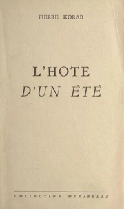 L'hôte d'un été