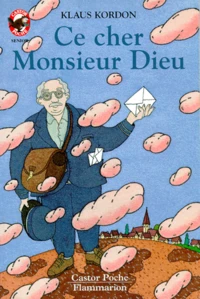 Ce cher monsieur Dieu
