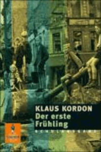 Der erste Frühling. Schulausgabe