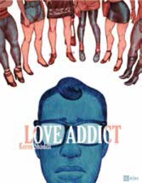 Koren Shadmi - Love addict - Confessions d'un tombeur en série.