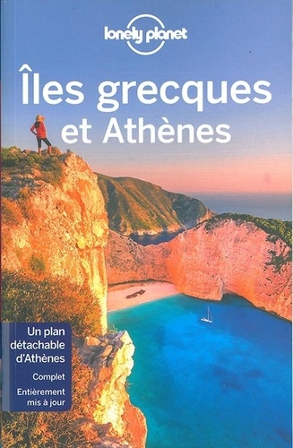 Iles grecques et Athènes 10e édition -  avec 1 Plan détachable