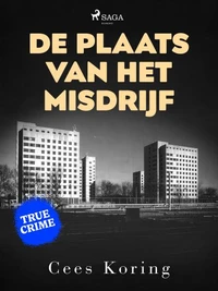 De plaats van het misdrijf