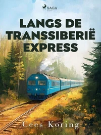 Langs de Transsiberië Express