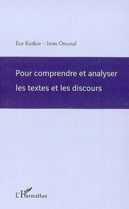 Pour comprendre et analyser les textes et les discours