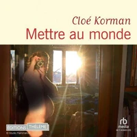 Mettre au monde
