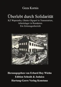 Überlebt durch Solidarität