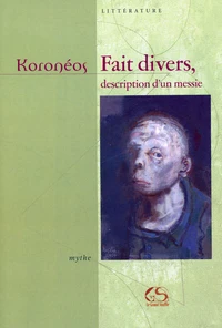 Fait divers, description d'un Messsie