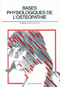Base physiologique de l'ostéopathie