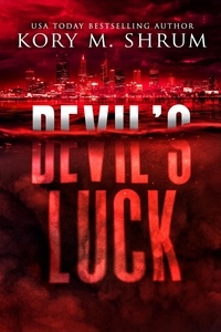  Kory M. Shrum - Devil's Luck - A Lou Thorne Thriller, #5.