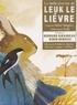 Léopold Sédar Senghor et Abdoulaye Sadji - La belle histoire de Leuk le lièvre. 1 CD audio