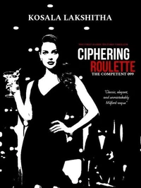 Ciphering Roulette: The competent 099