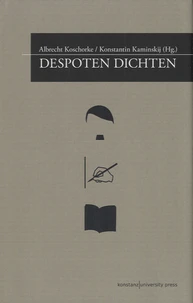 Despoten Dichten