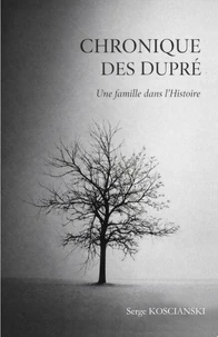 Chronique des Dupré