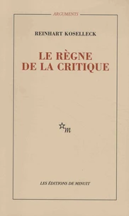 Le règne de la critique