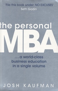 Kosh Kaufman - The Personal MBA.