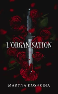 L'organisation
