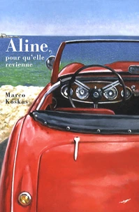 Aline, pour qu'elle revienne