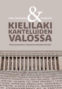 Kielilaki kanteluiden valossa