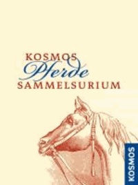Kosmos Pferde-Sammelsurium.