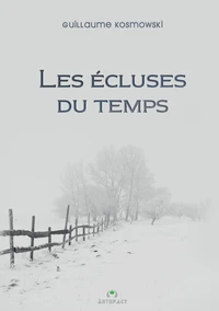 Les écluses du temps