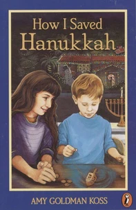 How I Saved Hanukkah
