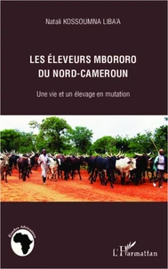 Les éleveurs mbororo du Nord-Cameroun