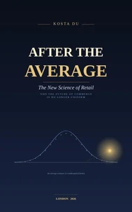 After the Average - The New Science of Retail