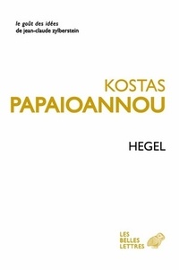 Kostas Papaïoannou - Hegel.